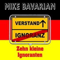 Cover Mike Bavarian - Zehn kleine Ignoranten