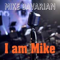 Cover Mike Bavarian - I am Mike